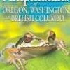 Not Specified Books Amphibians Of Oregon, Washington And British Columbia