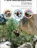 Mountaineers Books Fontainebleau Climbs : The Finest Bouldering And Circuits, 2nd Edition Books