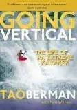 Not Specified Books Going Vertical: The Life Of An Extreme Kayaker