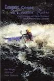 Not Specified Books Canyons, Coves And Coastal Waters: Choice Canoe And Kayak Routes Of Newfoundland And Labrador