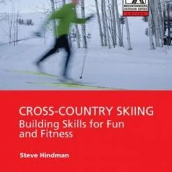 Not Specified Cross-Country Skiing: Building Skills For Fun And Fitness