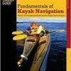 Partners West Fundamentals Of Kayak Navigation