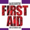 Not Specified Backcountry First Aid And Extended Care