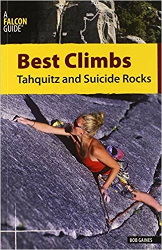 Not Specified Books Best Climbs: Tahquitz And Suicide Rocks
