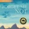Not Specified Books Forget Me Not