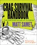 Mountaineers Books Books Crag Survival Handbook