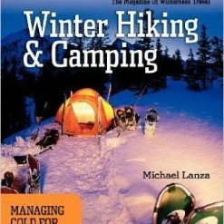 Not Specified Backpacker: Winter Hiking And Camping Books