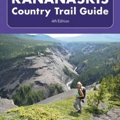 Rocky Mountain Books Gillean Daffern's Kananaskis Country Trail Guide - 4th Edition Volume 4: Sheep—Gorge Creek—North Fork By Gillean Daffern