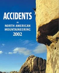 Not Specified Accidents In North American Mountaineering 2002 Books