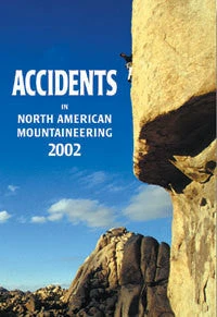 Not Specified Accidents In North American Mountaineering 2002 Books