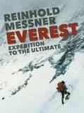 Not Specified Everest: Expedition To The Ultimate Books