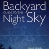 Not Specified Backyard Guide To The Night Sky Books