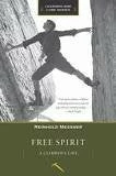 Not Specified Free Spirit: A Climber's Life