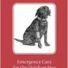 Not Specified Field Guide To Dog First Aid Books