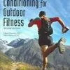 Not Specified Conditioning For Outdoor Fitness Books
