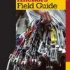 Falcon Guides Climbing Anchors Field Guide