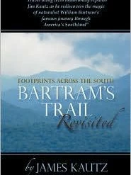 Partners West Footprints Across The South: Bartram's Trail Revisited Books