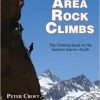 Not Specified Bishop Area Rock Climbs: The Climbing Guide To The Eastern Sierra-South Books