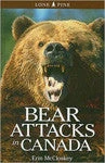Partners West Bear Attacks In Canada Field Guides