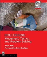 Mountaineers Books BOULDERING Movement, Tactics, And Problem Solving