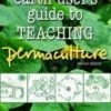Partners West The Earth User's Guide To Teaching Permaculture Books