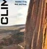 Partners West Books Climb: Tales Of Man Versus Boulder, Crag, Wall, And Peak