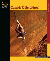 Falcon Guides Crack Climbing! Books