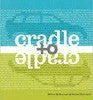 Partners West Cradle To Cradle: Remaking The Way We Make Things Books