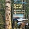 Partners West Books Boat Camping Haida Gwaii: A Small-Vessel Guide