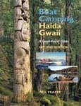 Partners West Books Boat Camping Haida Gwaii: A Small-Vessel Guide
