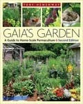 Partners West Gaia's Garden: A Guide To Home-Scale Permaculture