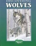 Not Specified Discovering Wolves Books