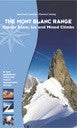 Mountaineers Books THE MONT BLANC RANGE Classic Snow, Ice And Mixed Climbs Books