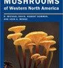 Partners West Books Field Guide To Mushrooms Of Western North America