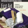Mountaineers Books Books MOUNTAINEERING FIRST AID