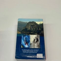 Spirit West The Climbers Guide To Squamish Kevin McLane