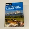 Spirit West Yellowstone & Grand Teton Moon Handbooks