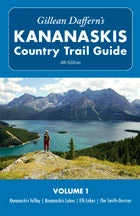 Kelly Sports International Kananaskis Country Trail Guide, Volume 1
