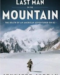 Kelly Sports International The Last Man On The Mountain