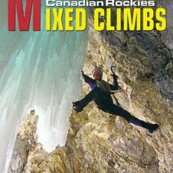 Kelly Sports International Books Mixed Climbs In The Canadian Rockies