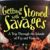 Partners West Books Getting Stoned With Savages