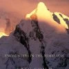 Mountaineers Books Books Thin Air Encounters In The Himalayas